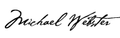 Michael Webster Signature
